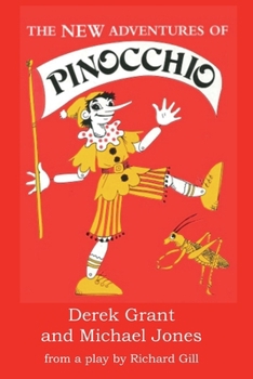 Paperback The New Adventures of Pinocchio Book