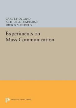 Paperback Experiments on Mass Communication Book