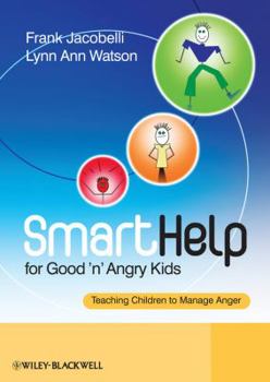 Paperback SmartHelp for Good 'n' Angry Kids: Teaching Children to Manage Anger Book