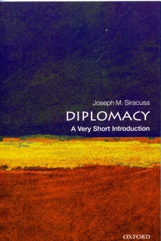 Diplomacy: A Very Short Introduction - Book  of the Oxford's Very Short Introductions series