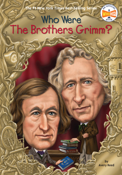 Who Were the Brothers Grimm? - Book  of the Who Was . . . ? Series