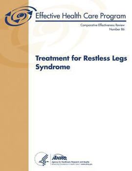 Paperback Treatment for Restless Legs Syndrome: Comparative Effectiveness Review Number 86 Book