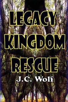 Paperback Legacy Kingdom Rescue Book