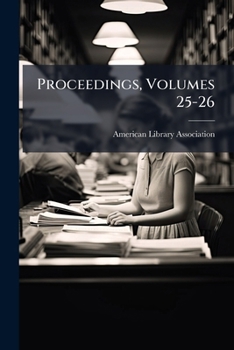 Paperback Proceedings, Volumes 25-26 Book