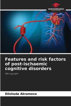 Paperback Features and risk factors of post-ischaemic cognitive disorders Book