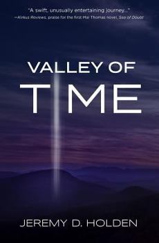 Paperback Valley of Time: The Greatest Journey Ever Taken Book