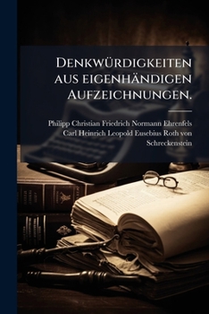 Paperback Denkwürdigkeiten aus eigenhändigen Aufzeichnungen. [German] Book