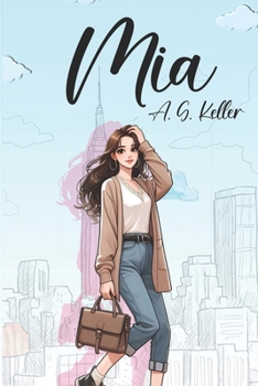 Mia - Book #1 of the Mía