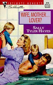 Mass Market Paperback Wife, Mother...Lover? Book