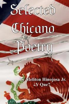 Paperback Selected Chicano Poetry: ¿Y Què? Book