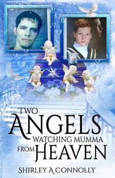 Paperback Two Angels Watching Mumma From Heaven Book