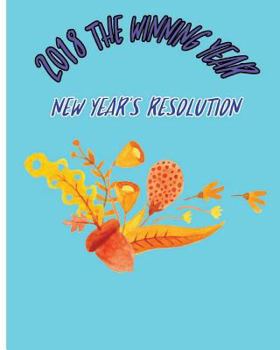 Paperback 2018 The Winning Year: New Year's Resolution Book