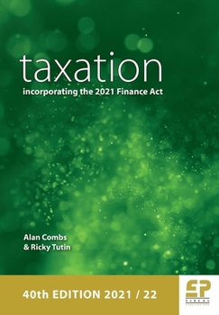 Paperback Taxation - incorporating the 2021 Finance Act (2021/22) Book