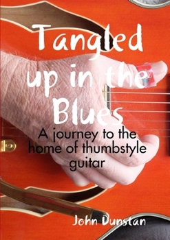 Paperback Tangled up in the Blues Book