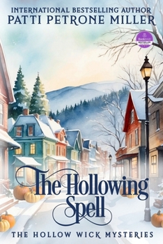Paperback The Hollowing Spell: The Hollow Wick Mysteries Book