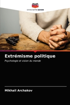 Paperback Extrémisme politique [French] Book