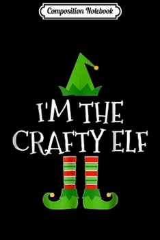 Paperback Composition Notebook: I'm The Cute Elf Group Matching Family Christmas Fun Journal/Notebook Blank Lined Ruled 6x9 100 Pages Book
