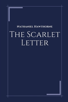 Paperback The Scarlet Letter by Nathaniel Hawthorne Book