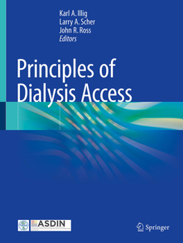 Hardcover Principles of Dialysis Access Book