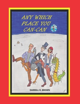 Paperback Any Which Place You Can-Can Book
