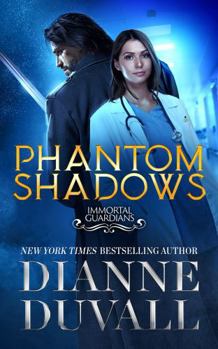 Phantom Shadows - Book #3 of the Immortal Guardians
