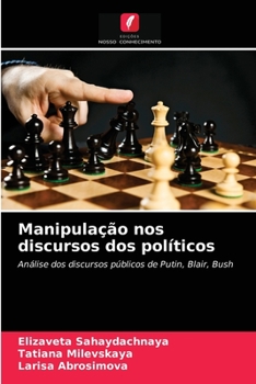 Paperback Manipulação nos discursos dos políticos [Portuguese] Book