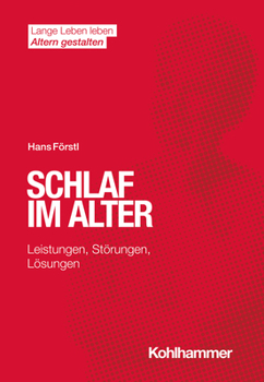 Paperback Schlaf Im Alter: Leistungen, Storungen, Losungen [German] Book