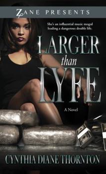 Larger Than Lyfe - Book #1 of the Larger Than Lyfe