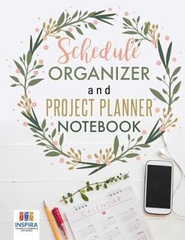 Paperback Schedule Organizer and Project Planner Notebook Book