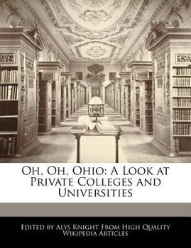 Oh, Oh, Ohio : A Look at Private Colleges and Universities