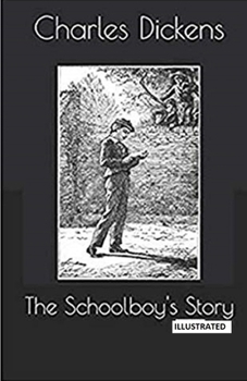 The Schoolboy's Story Illustrated
