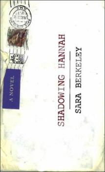 Paperback Shadowing Hannah Book