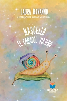 Paperback Marcello, El Caracol Viajero [Spanish] Book