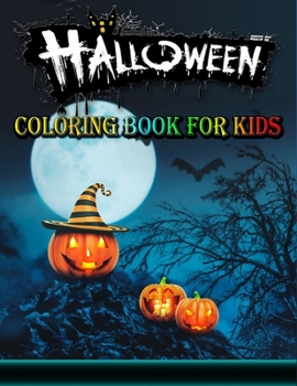 Paperback Halloween Coloring Book for Kids: Cute Fall Coloring Book for Kids Ages 4-8, Spooky Coloring Designs Book