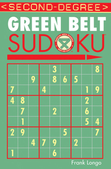 Paperback Second-Degree Green Belt Sudoku(r) Book
