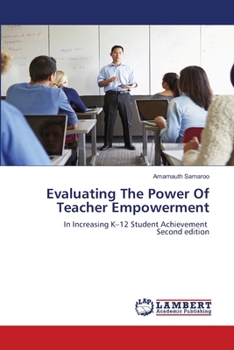 Paperback Evaluating The Power Of Teacher Empowerment Book