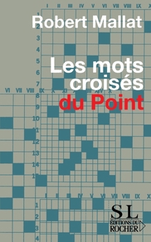 Paperback Les Mots croisés du Point [French] Book