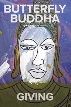 Paperback Butterfly Buddha Giving Book