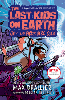 Paperback The Last Kids on Earth: Quint and Dirk's Hero Quest Book
