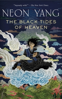 Paperback The Black Tides of Heaven Book