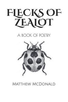 Paperback Flecks of Zealot Book