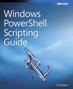 Paperback Windows PowerShell Scripting Guide [With CDROM] Book