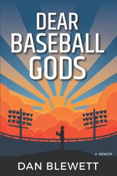 Paperback Dear Baseball Gods: A Memoir Book