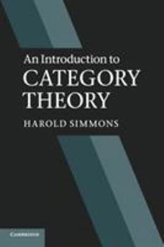 Paperback An Introduction to Category Theory Book