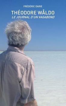 Paperback Le journal d'un vagabond [French] Book