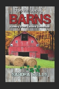 Paperback For the love of Barns Book