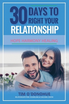 Paperback 30 Days to Right Your Relationship: Revised edition 2025 Book