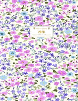 Paperback 2020 Planner Weekly and Monthly: Jan 1, 2020 to Dec 31, 2020 Weekly & Monthly Planner + Calendar Views - Inspirational Quotes and Watecolor Pink Flowe Book