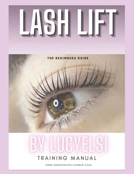 Paperback Lash Lift by Lucyelsi: Training Manual Book