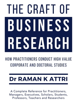 Hardcover The Craft of Business Research Book